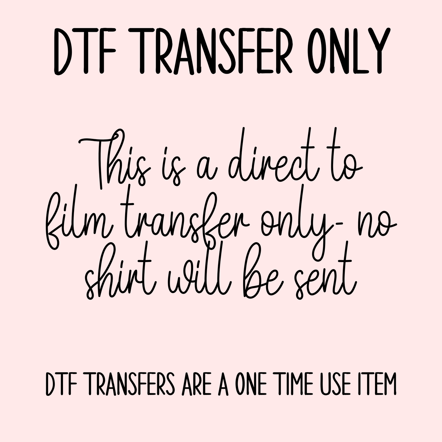 Smart A$$ Single Print DTF Transfer