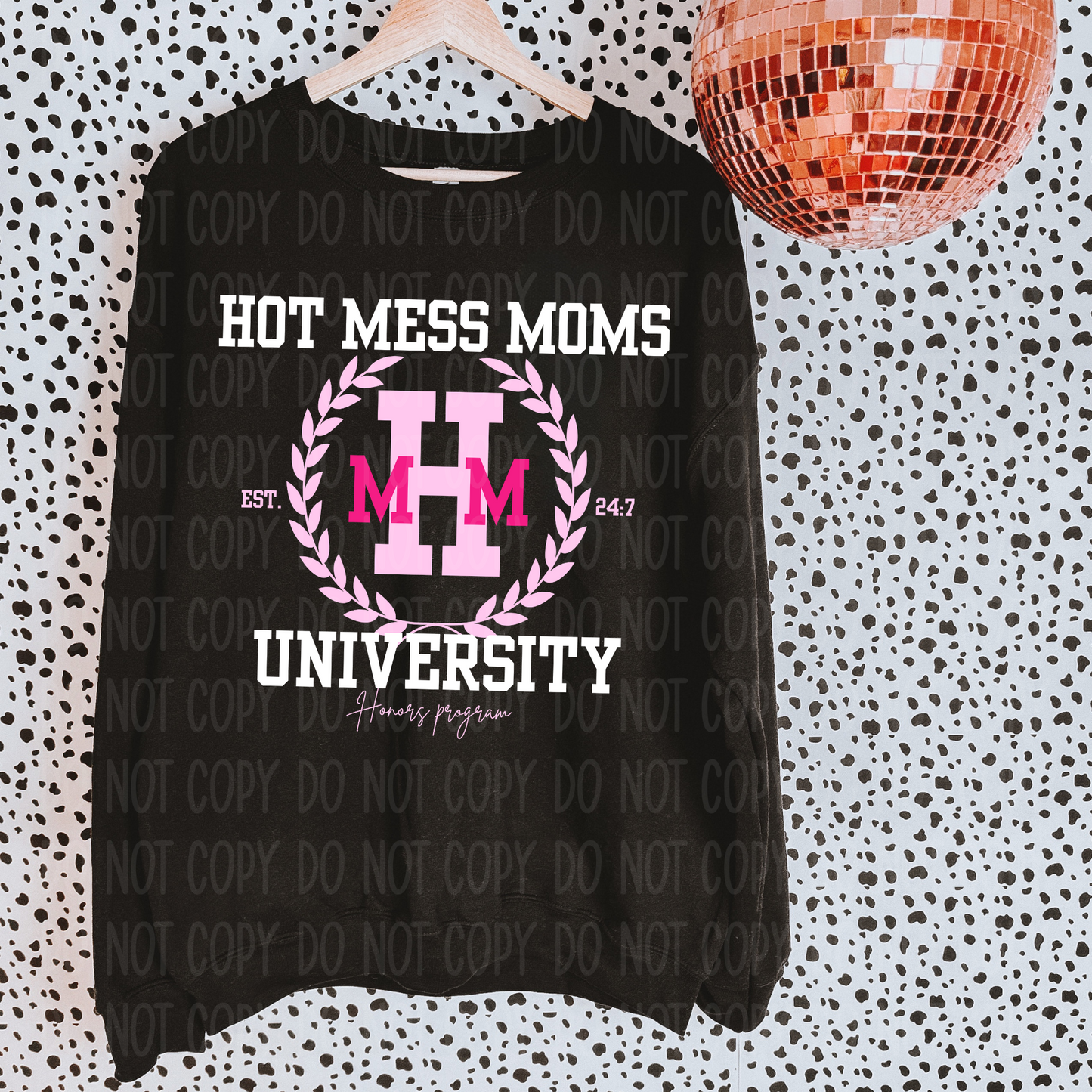 Hot Mess Mom's University Single Print DTF Transfer