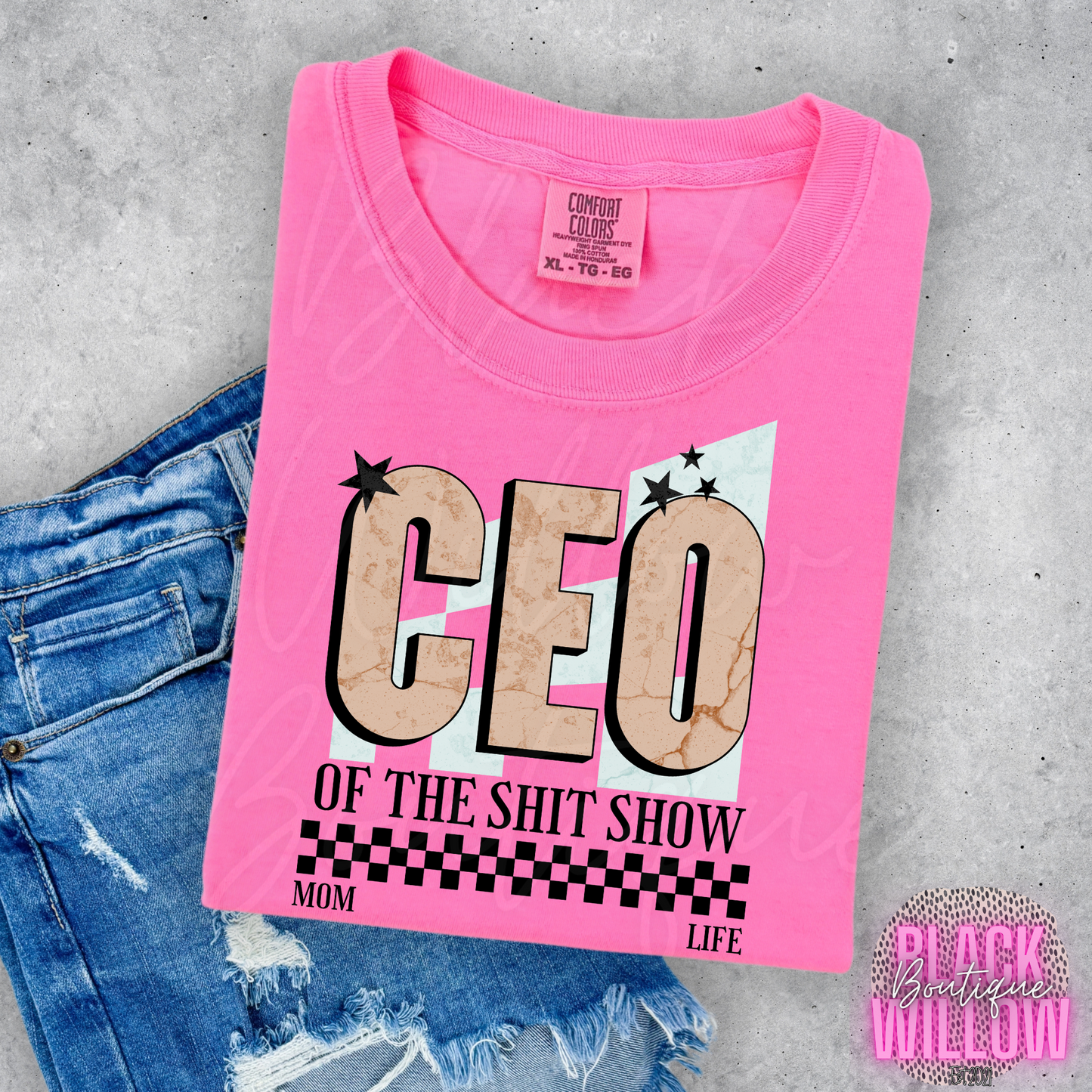 CEO Of The Shit Show Tee Or Sweatshirt