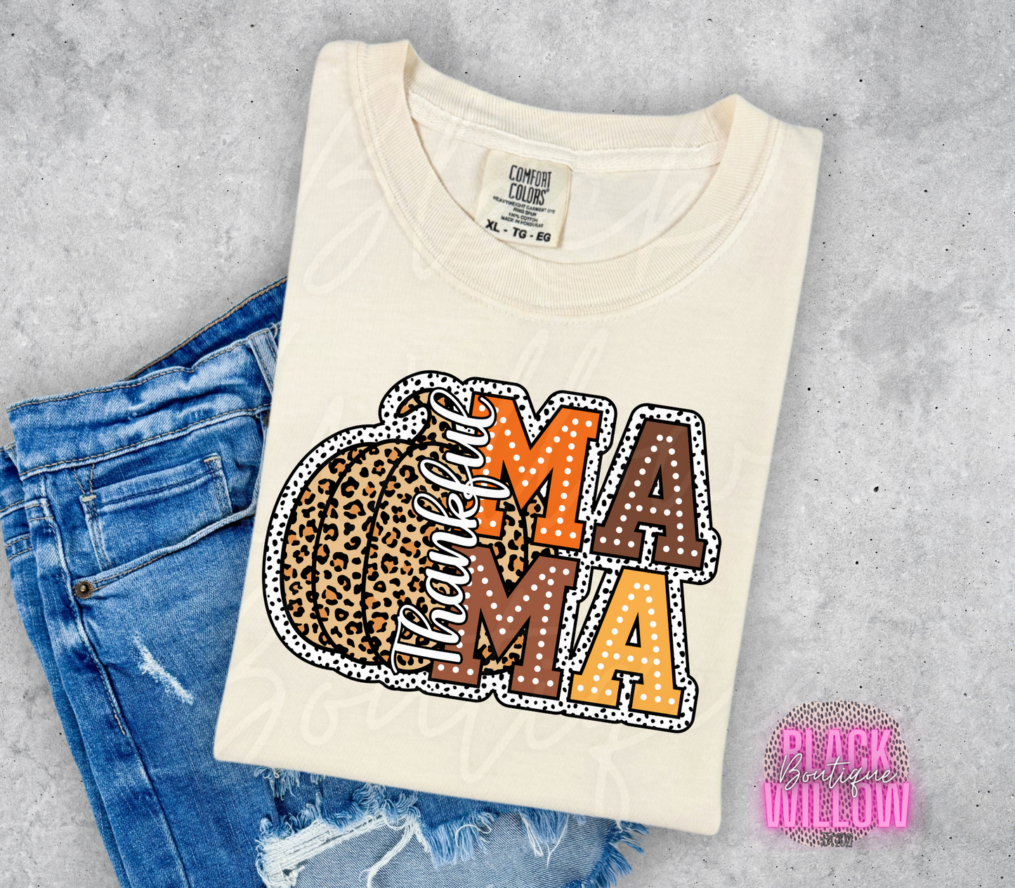Thankful Mama Tee Or Sweatshirt