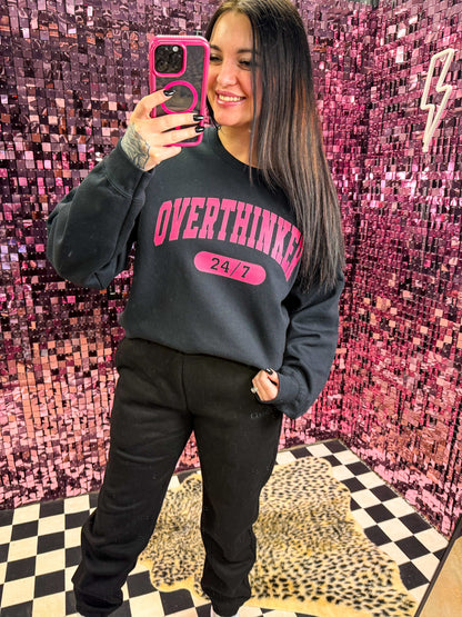 Overthinker Sweatshirt