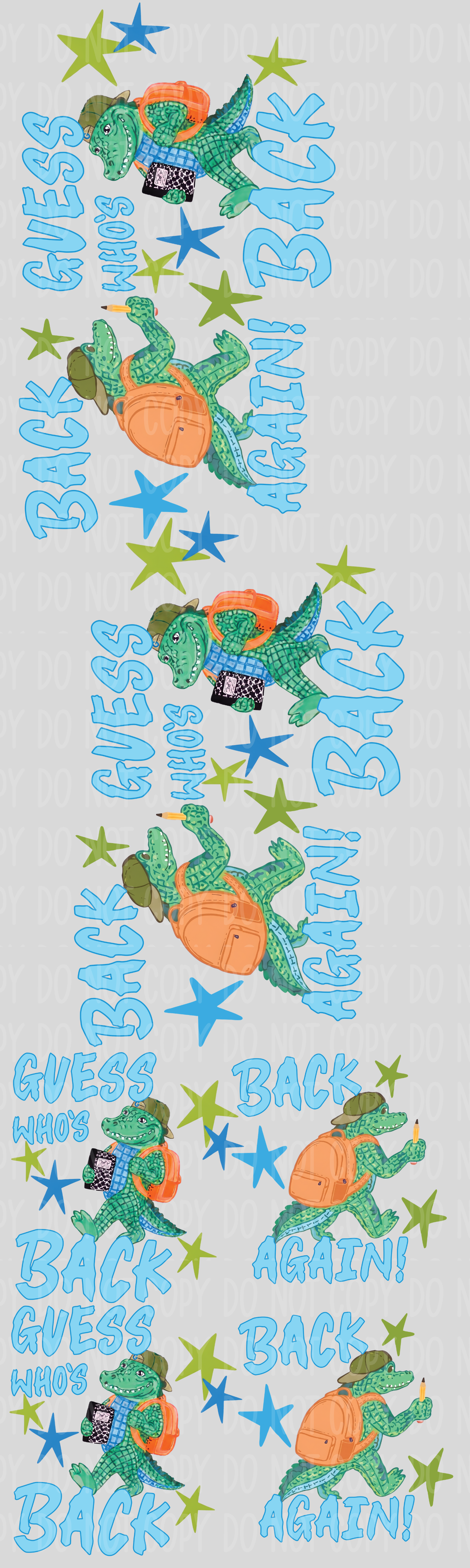 Guess Who's Back Pre-Made Gang Sheet 15X50 Back To School YOUTH SIZES