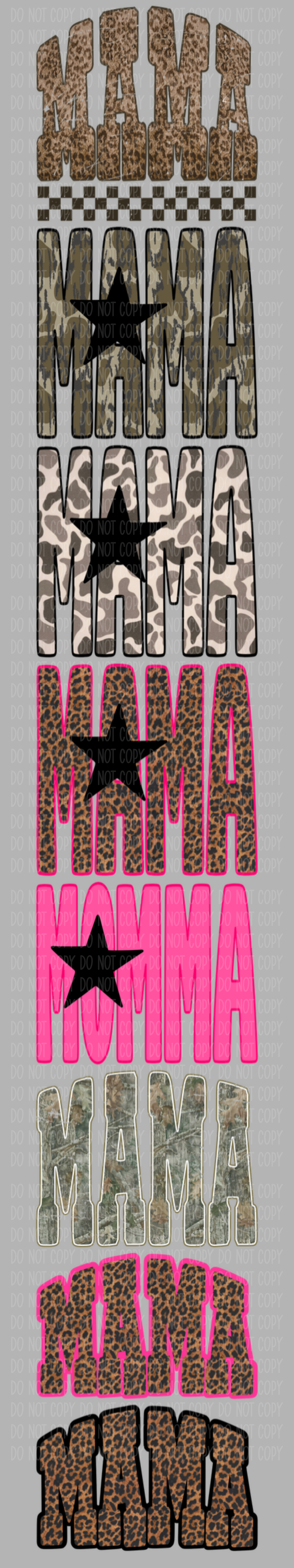 Mama Pre-Made Gang Sheet 15X85