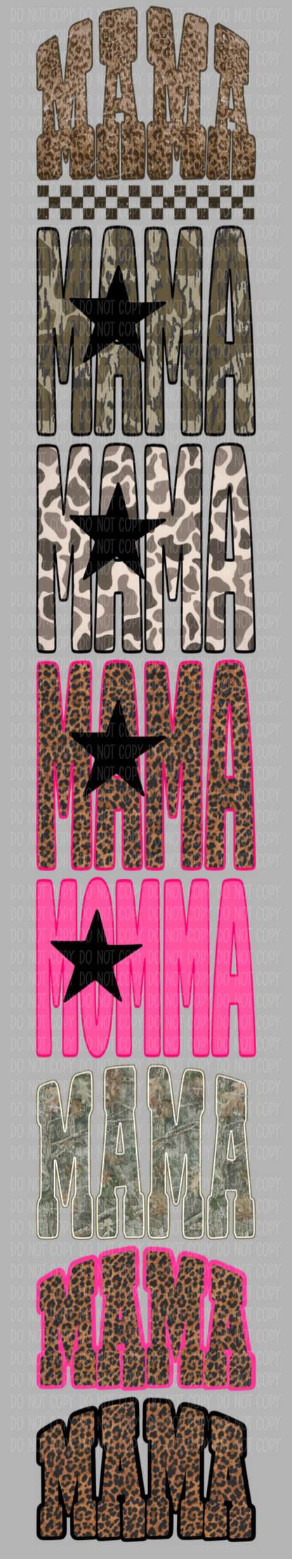 Mama Pre-Made Gang Sheet 15X85