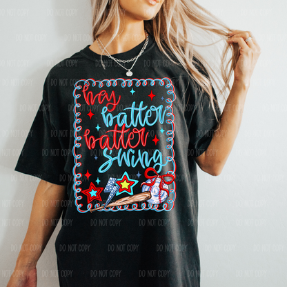 Baseball Hey Batter Batter Single Print DTF Transfer