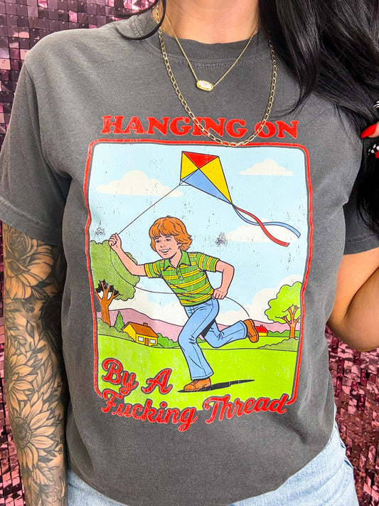 Hanging On By A Thread Comfort Colors Tee