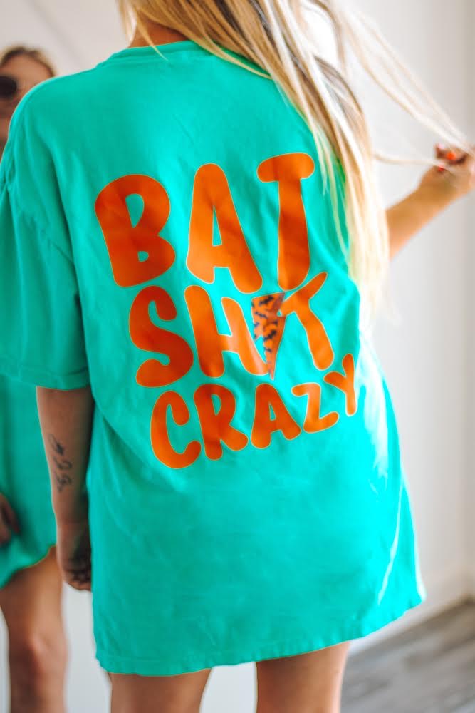 Bat Shit Crazy