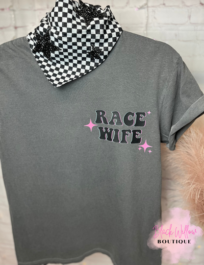 Loud & Proud Race Wife
