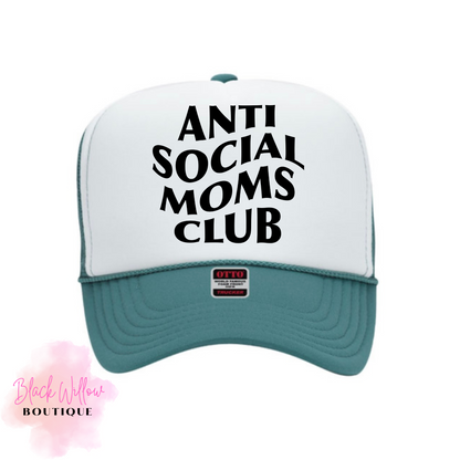 Anti-social Moms Club Trucker Hat