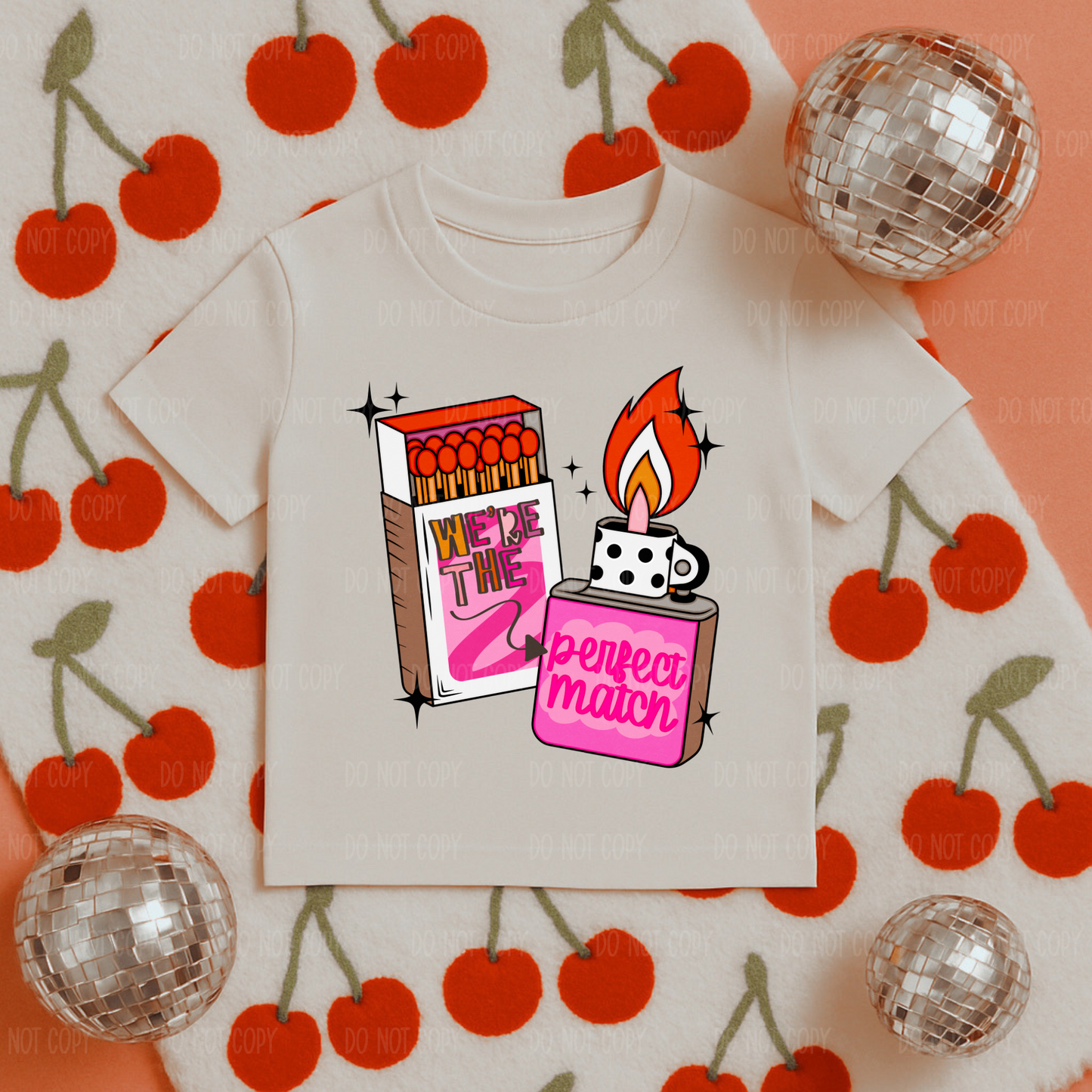 We’re The Perfect Match Single Print DTF Transfer