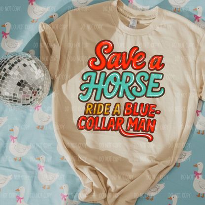 Save A Horse Single Print DTF Transfer