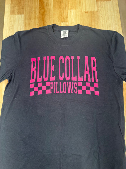 Blue Collar Pillows Tee Or Sweatshirt