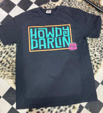 Howdy Darlin Tee Or Sweatshirt