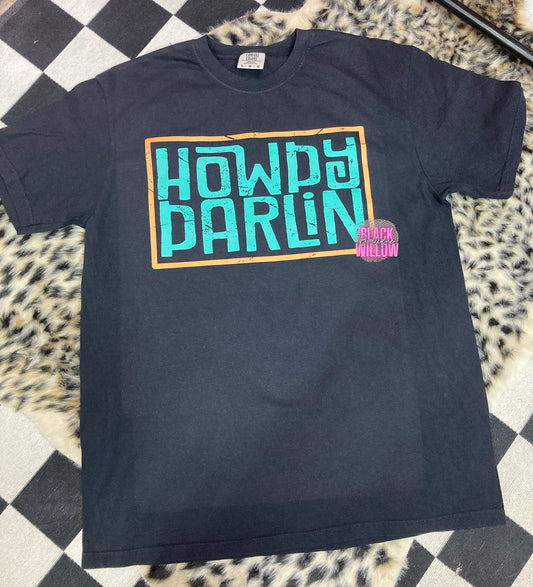 Howdy Darlin Tee Or Sweatshirt