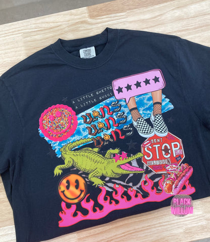 A Little Ghetto A Little Gucc! Tee Or Sweatshirt