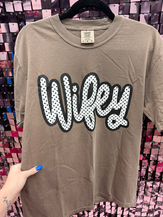 Polka Dot Wifey Tee or Sweatshirt