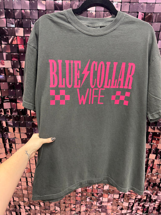 Blue Collar Wife Tee Or Sweatshirt