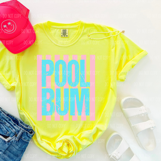 Pool Bum Single Print DTF Transfer