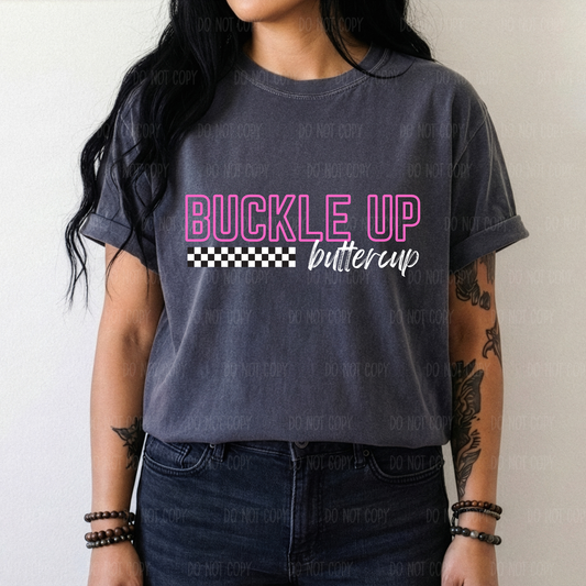 Buckle Up Butter Cup Tee or Sweatshirt