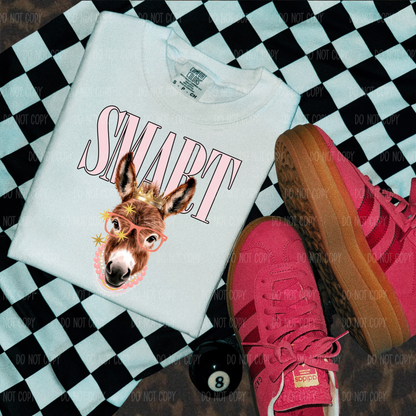 Smart A$$ Single Print DTF Transfer