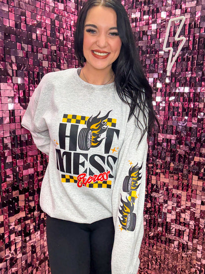 Hot Mess Express Sweatshirt