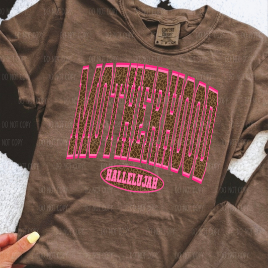 Motherhood Hallelujah Single Print DTF Transfer