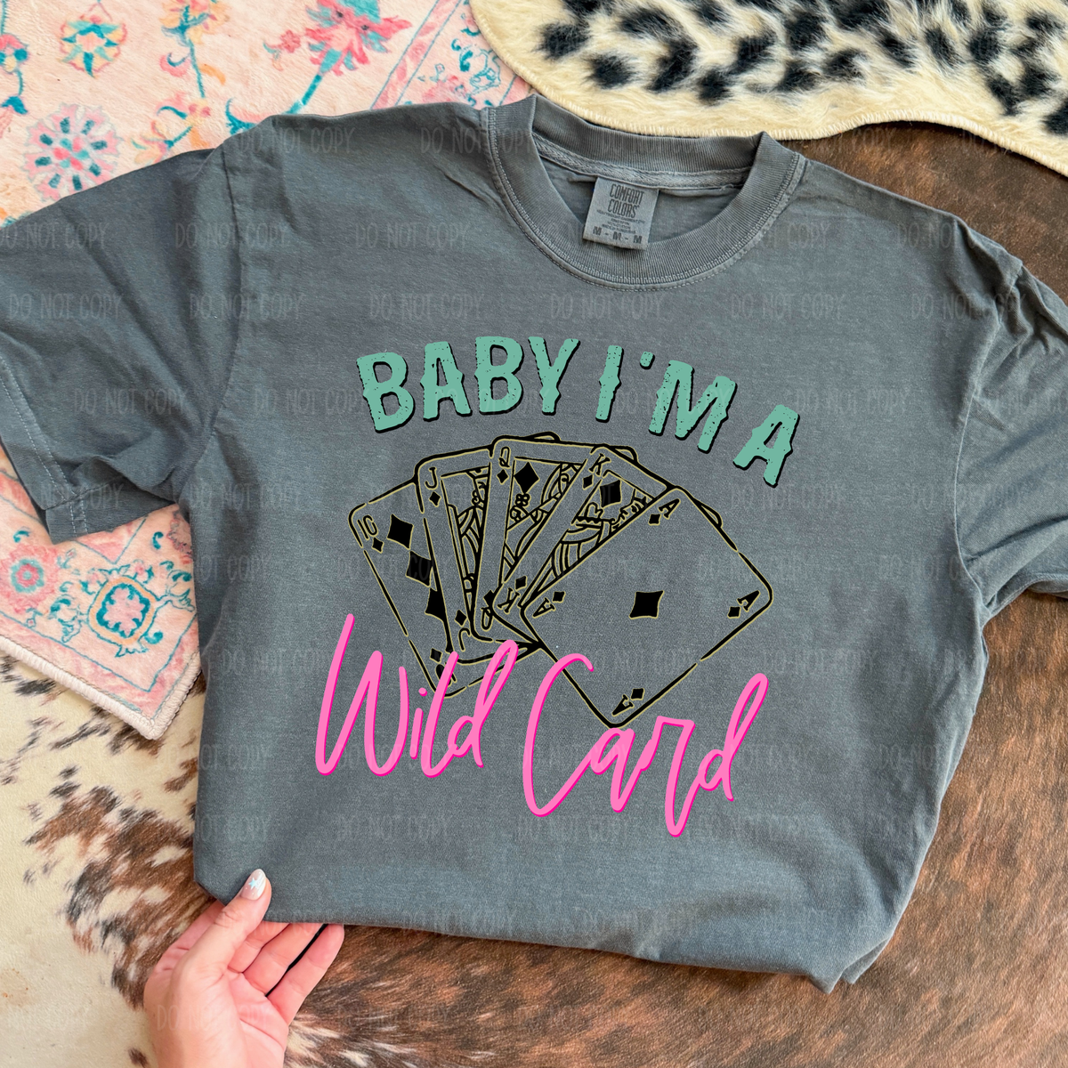 Baby I'm A Wild Card