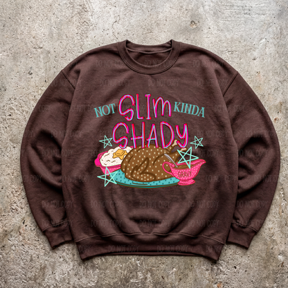 Not Slim Kinda Shady Single Print DTF Transfer