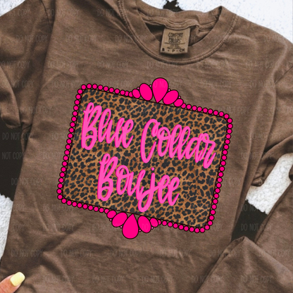 Blue Collar Boujee Tee or Sweatshirt