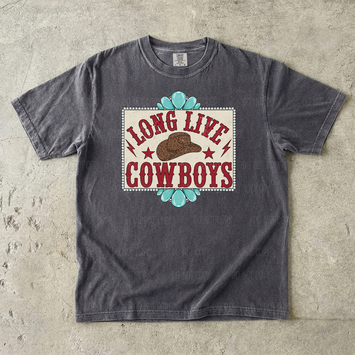 Long Live Cowboys Single Print DTF Transfer