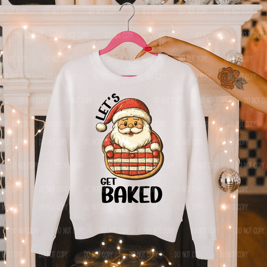 Let's Get Baked Christmas Cookie Single Print DTF Transfer