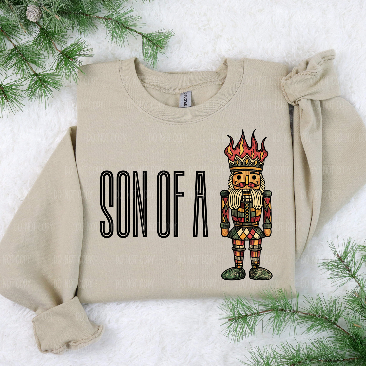 Son Of A Nutcracker Single Print DTF Transfer