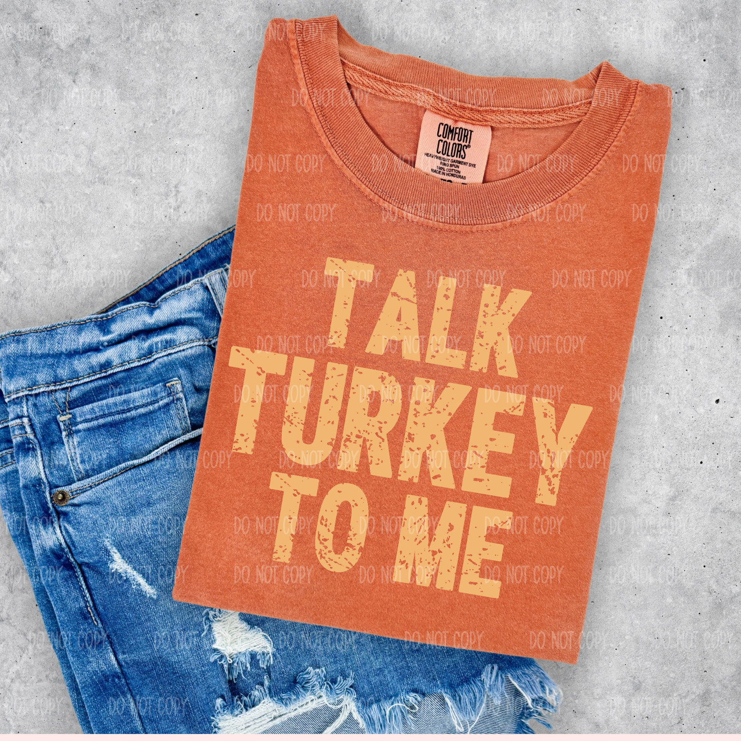 Talk Turkey To Me Thanksgiving Single Print DTF Transfer