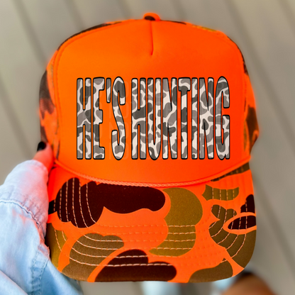 He's Hunting - Camo