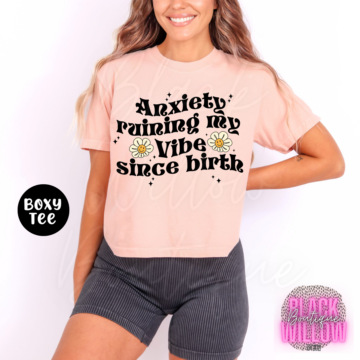 Anxiety Ruining My Vibe Since Birth Tee