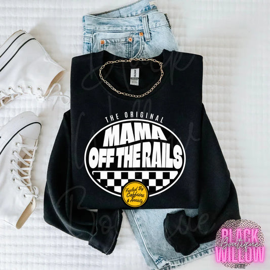 Mama Off The Rails Single Print DTF Transfer