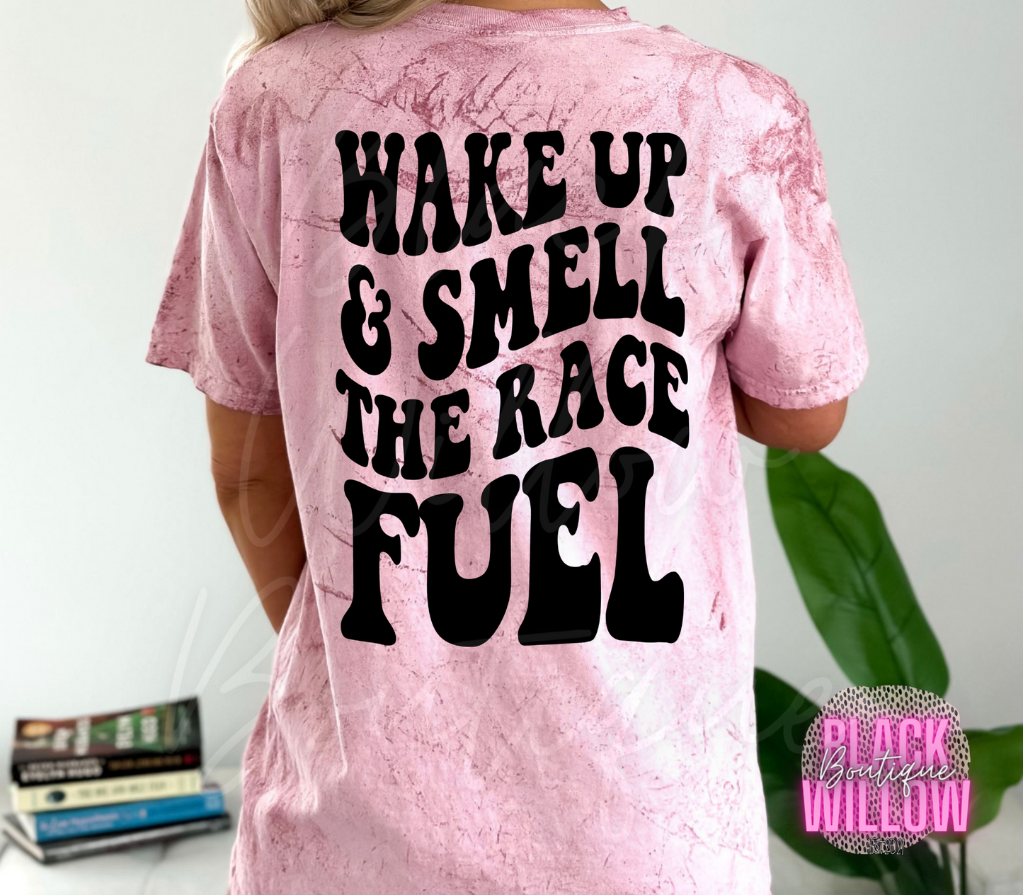 Wake Up & Smell The Race Fuel