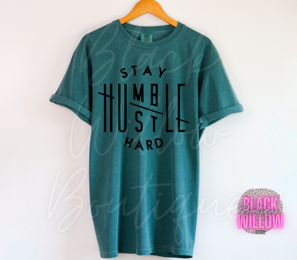 Stay Humble Hustle Hard