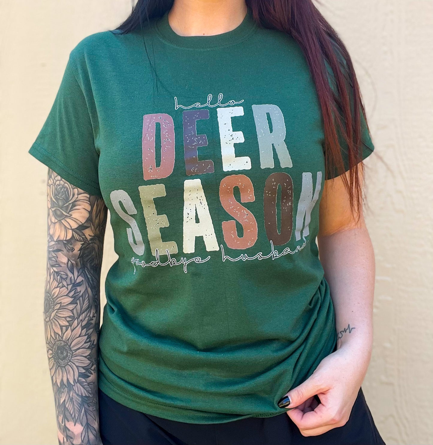 Hello Deer Season Goodbye Husband Tee