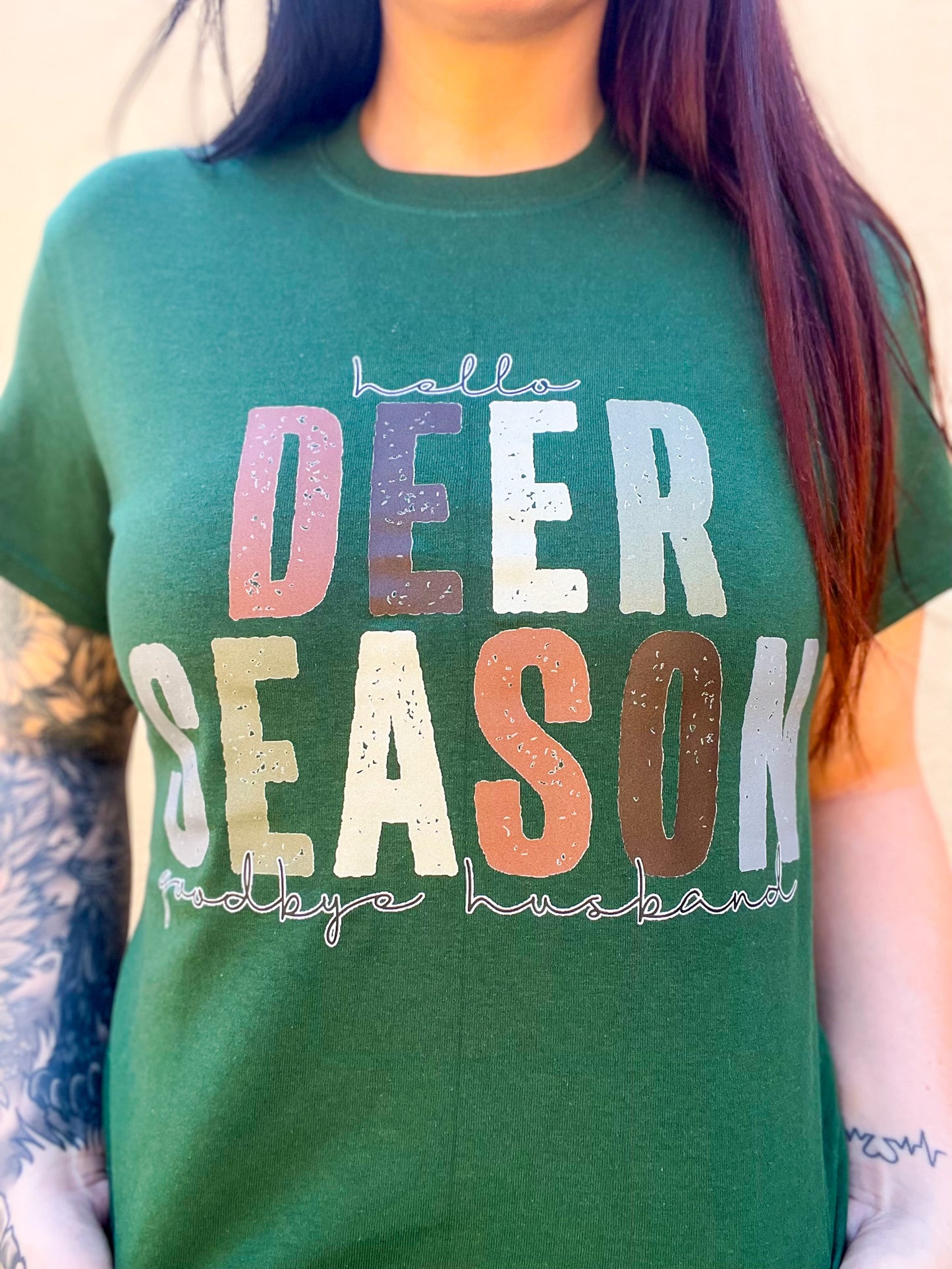 Hello Deer Season Goodbye Husband Tee